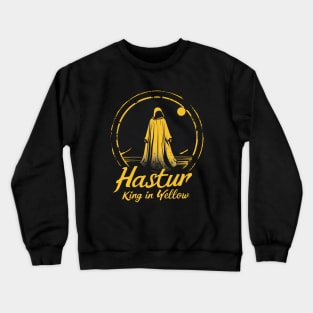 Hastur, The king in yellow Crewneck Sweatshirt